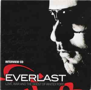 Everlast - Love, War And The Ghost Of Whitey Ford - Interview CD