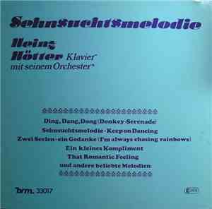 Heinz Hötter, Klavier Mit Seinem Orchester - Sehnsuchtsmelodie