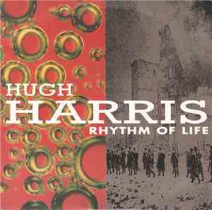 Hugh Harris - Rhythm Of Life