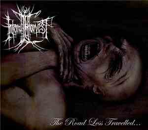 Internal Harvest - The Road Less Travelled...