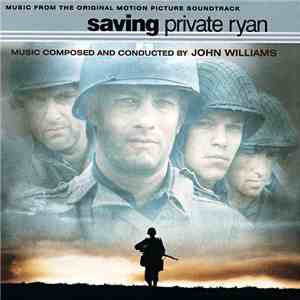 John Williams  - Saving Private Ryan (Music From The Original Motion Pictur ...