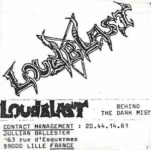 Loudblast - Behind The Dark Mist
