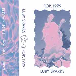 Luby Sparks - Pop. 1979