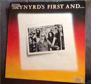 Lynyrd Skynyrd - Skynyrd's First And... Last