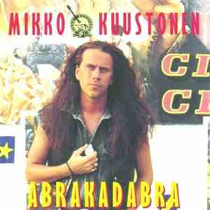 Mikko Kuustonen - Abrakadabra