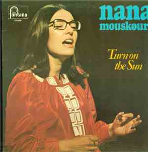 Nana Mouskouri - Turn On The Sun