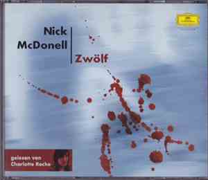 Nick McDonell - Zwölf