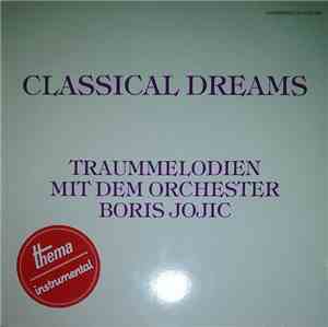 Orchester Boris Jojić - Classical Dreams