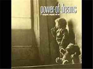 Power Of Dreams - Never Told You