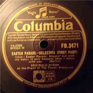 Reginald Dixon - Easter Parade - Selection