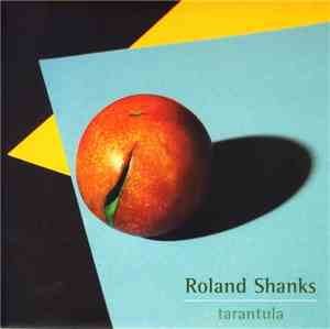 Roland Shanks - Tarantula
