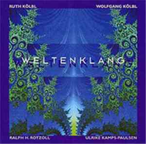 Ruth Kölbl, Wolfgang Kölbl, Ralph H. Rotzoll, Ulrike Kamps-Paulsen - Welten ...