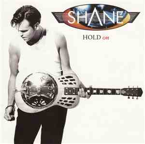 Shane  - Hold On