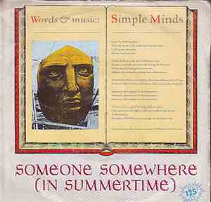 Simple Minds - Someone Somewhere (In Summertime)