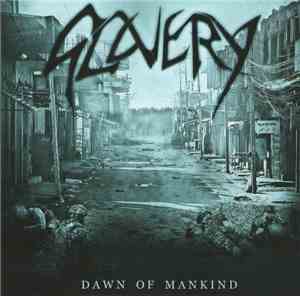 Slavery  - Dawn Of Mankind