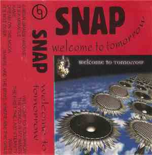 Snap! - Welcome To Tomorrow