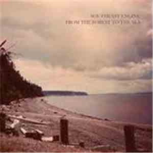 Southeast Engine - From The Forest To The Sea