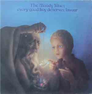 The Moody Blues - Every Good Boy Deserves Favour