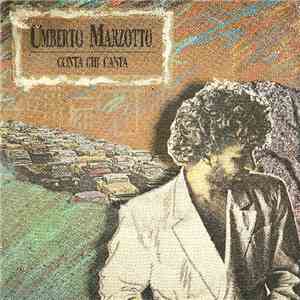 Umberto Marzotto - Conta Chi Canta