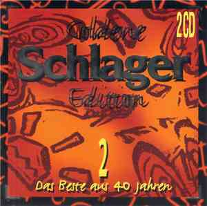 Various - Goldene Schlager-Edition - Das Beste Aus 40 Jahren