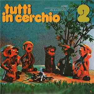 Various - Tutti In Cerchio - 2 (Canti)