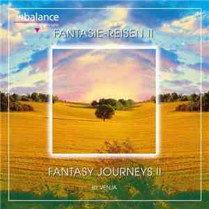Venja - Fantasie-Reisen II / Fantasy Journeys II