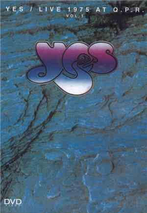 Yes - Live 1975 At Q.P.R. Vol. 1
