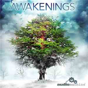 audiomachine - Awakenings