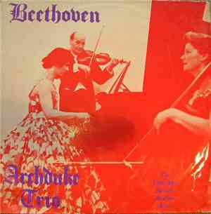Beethoven, The Loveridge-Martin-Hooton Trio - Trio No.7 In B Flat, Op.97 (