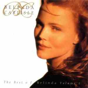 Belinda Carlisle - The Best Of Belinda Volume 1