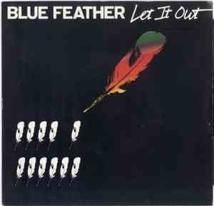 Blue Feather - Let It Out