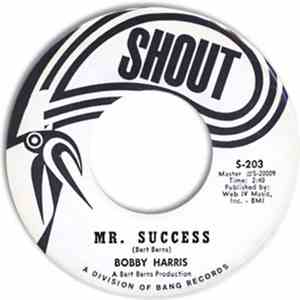 Bobby Harris  - Sticky, Sticky / Mr. Success