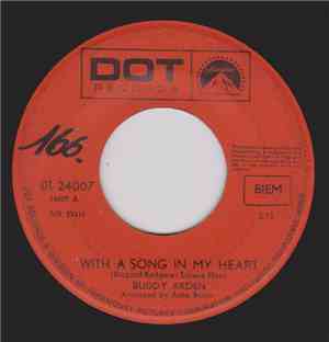 Buddy Arden - With A Song In My Heart / Would You Mind
