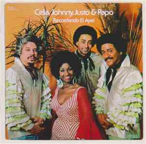 Celia, Johnny, Justo & Papo - Recordando El Ayer