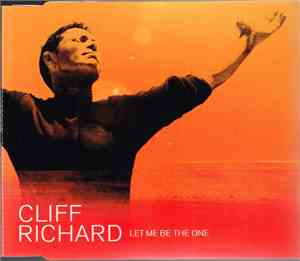 Cliff Richard - Let Me Be The One