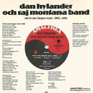 Dan Hylander & Raj Montana Band - Vild Är Den Längtan