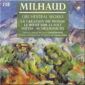 Darius Milhaud - Orchestral And Piano Music