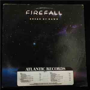 Firefall - Break Of Dawn