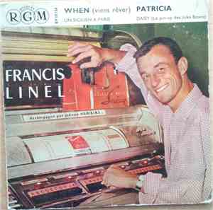 Francis Linel Accompagné Par Johnny Hawkins - When (Viens Rêver) / Patricia