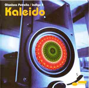 Gianluca Petrella / Indigo 4 - Kaleido