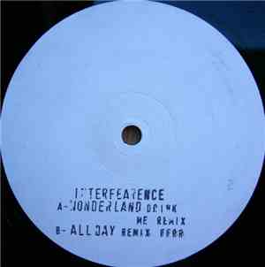 Interfearence - Wonderland / All Day