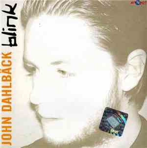 John Dahlbäck - Blink