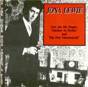 Jona Lewie - On The Other Hand There's A Fist