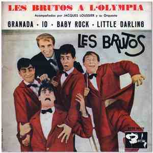 Les Brutos Acomp. Jacques Loussier y Su Orquesta - Les Brutos A L'Olympia