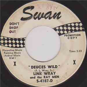 Link Wray And The Ray Men - Deuces Wild / Summer Dream