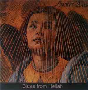 Lucifer Was - Blues From Hellah