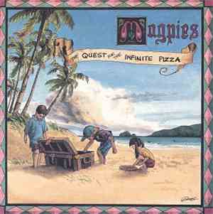Magpies  - The Quest For The Infinite Pizza