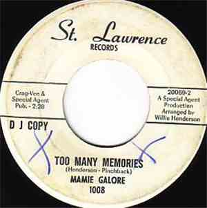 Mamie Galore - Too Many Memories / Have Faith In Me