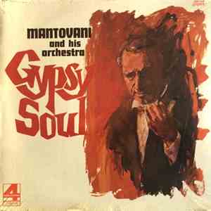 Mantovani And His Orchestra - Gypsy Soul