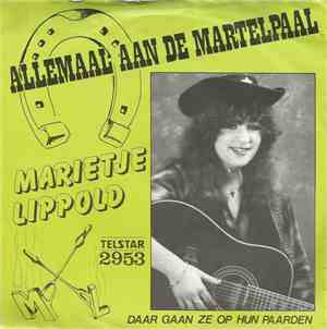 Marietje Lippold - Allemaal Aan De Martelpaal
